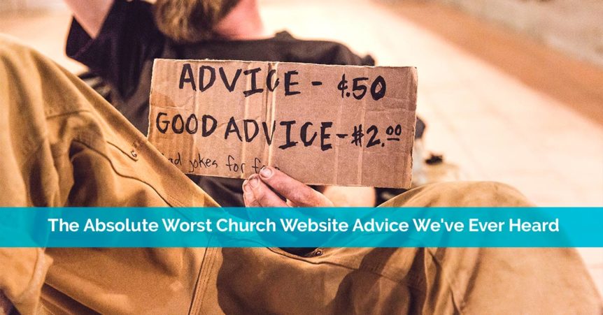 the absolute worst church website advice